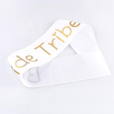 China Bachelor Gifts Bachelor Party Supplies Wedding Party Favors White Satin Gold Bride Tribe Sash for sale