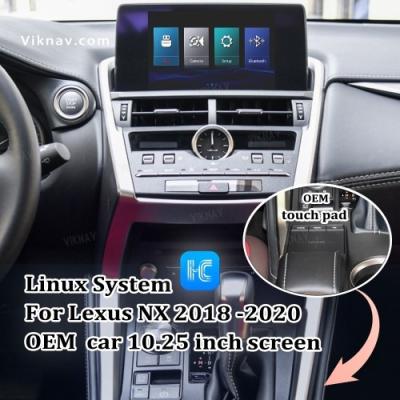 Chine Viknav Linux System Pour Lexus NX 2018 -2020 sans fil Apple CarPlay Android Auto ne prend en charge que la voiture d'origine 10,25 pouces Scr à vendre