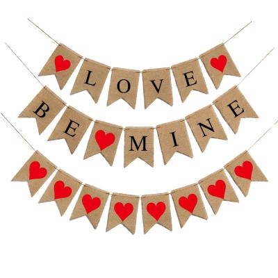 China High Quality Hemp Rope Material Be Mine Banner Wedding Birthday Valentine's Day Decorated Flag Canvas Banner New for sale