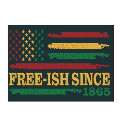 China Wholesale Custom Flatback JuneTeenth Flag Glitter Vinyl More Or Less Free Heat Transfer Since 1865 For T Shirt for sale