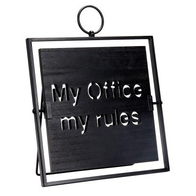 China Hot Sale Europe Products Office Decor Wall Decoration Sign Black My Office My Rules Office for sale