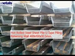 Hot Rolled Steel Sheet Pile U Type Piling Retaining Wall 400x100x10.5mm