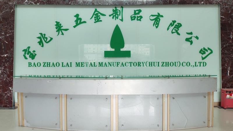 Verified China supplier - Baozhaolai (huizhou) Metal Manufactory Co., Ltd.