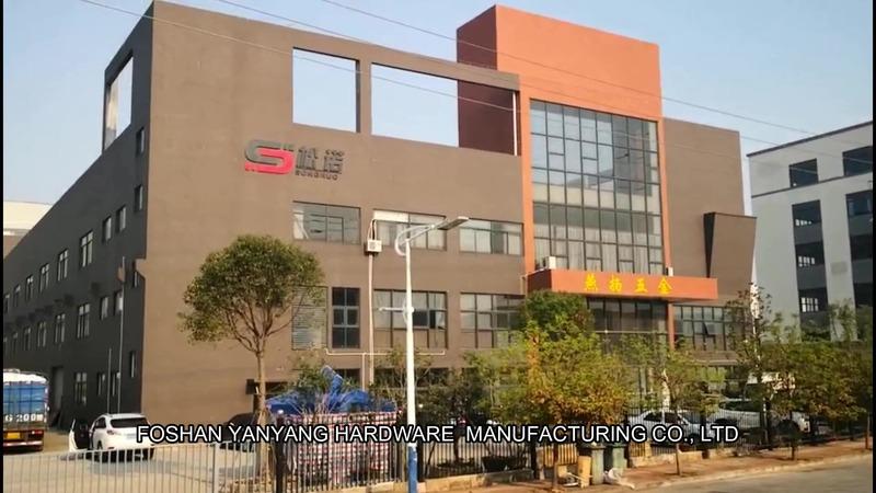 Verified China supplier - Foshan Yanyang Hardware Manufacturing Co., Ltd.