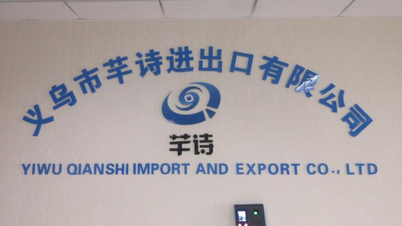 Verified China supplier - Yiwu Qianshi Import And Export Co., Ltd.