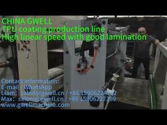 GWELL High linear speed and good lamination TPU coating production line