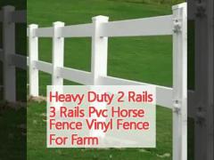 Heavy Duty 2 Rails 3 Rails Pvc Horse Fence Vinyl Fence For Farm