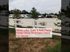 White color 3rails 4 Rails Plastic Horse Fence Vinyl Farm Fence For Secure