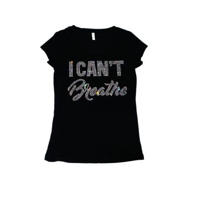 China Hot Flatback I CAN'T BREATHE Design Rhinestone Pattern T-shirt Rhinestone Transfer Pattern for sale