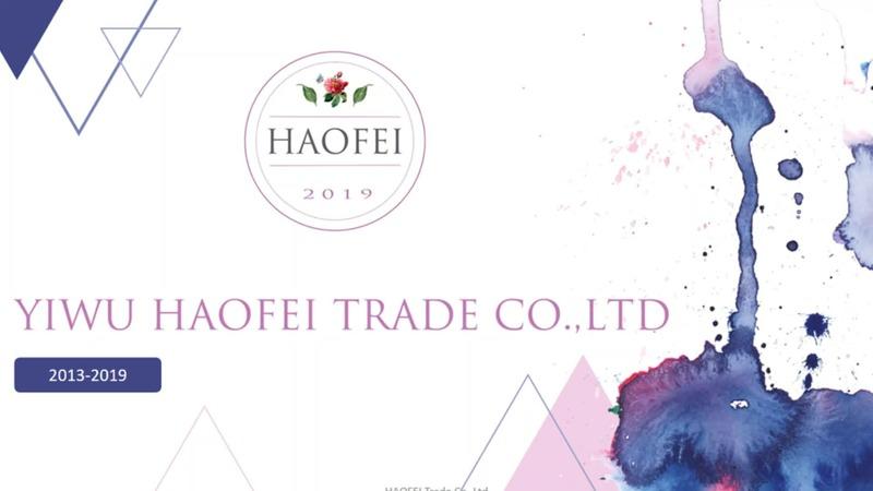 Verified China supplier - Yiwu Haofei Trading Co., Ltd.