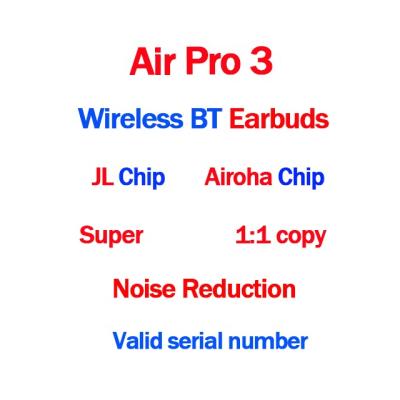 China Original Air 3 1:1 Copy Gen 3 Wireless Earphone Pro 3 Jl Chip Wireless Charge Ipods Pro 3 Earphoine Wireless Earbuds for sale