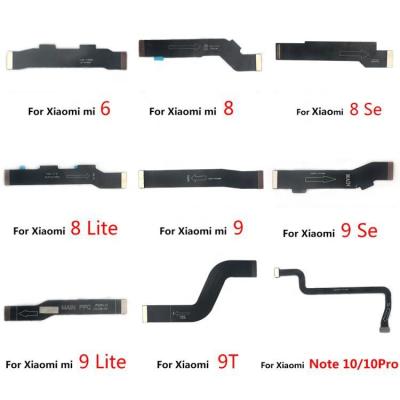 China Main Board Motherboard Connector Panel Flex Cable For Xiaomi Mi 11 10 10T 6 8 9 Se 10T Lite A3 9T Pro Note 10 LCD Standard for sale