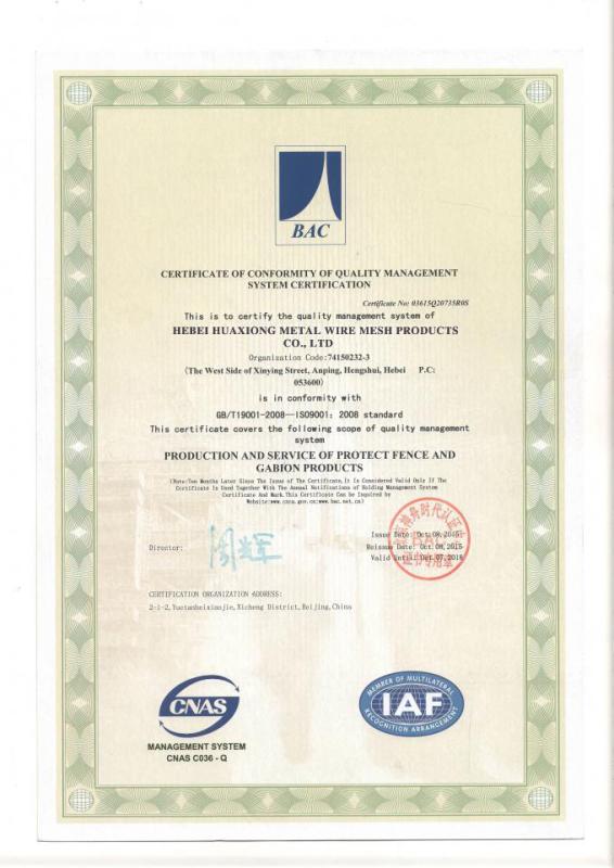 CERTIFICATE OF CONFORMITY OF QUALITY MANAGEMENT SYSTEM CERTIFICATION - Hebei Huaxiong Metal Wire Mesh Products Co., Ltd