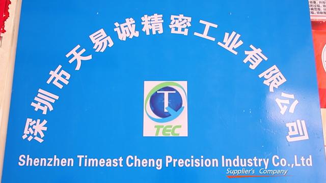 Verified China supplier - Shenzhen Timeast Cheng Precision Industry Co., Ltd.