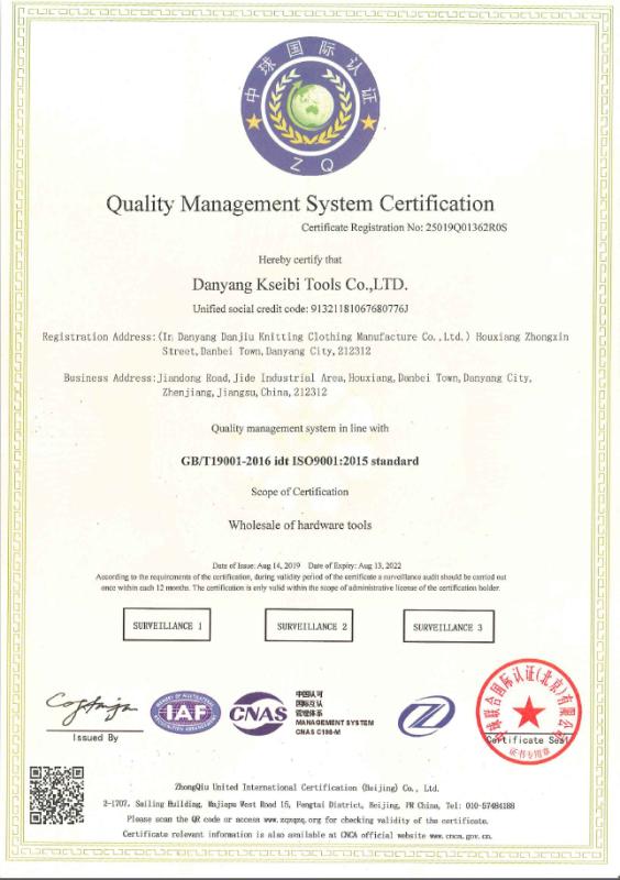 ISO9001 - Danyang Kseibi Tools Co., Ltd.