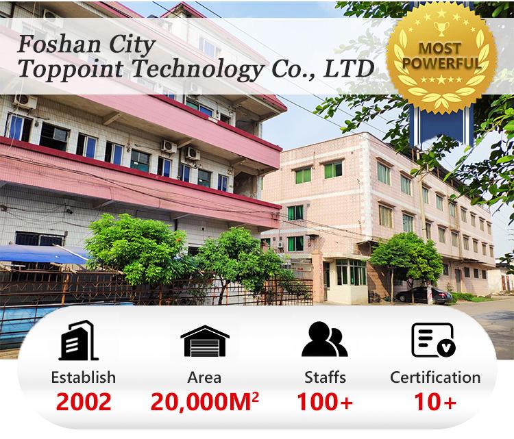 Verified China supplier - Foshan City Top Point Technology Co., Ltd.