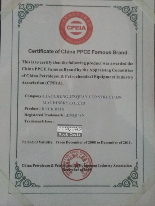 CERTIFICATE OF CHINA PPCE FAMOUS BRAND - Liaocheng Jinquan Construction Machinery Co.,Ltd - China manufacturer of rock drilling tools button bits top hammer rock tools DTH hammer button bits