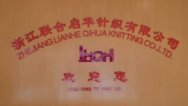 Verified China supplier - Zhejiang Lianhe Qihua Knitting Co., Ltd.