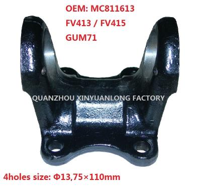 China FLANGE YOKE U-jiont Steel Yoke OEM: MC811613 GUM71 FOR MITSUBISHI TRUCK FV413 FV415 8DC8 8DC9 REAR AXLE DRIVE SHAFT for sale