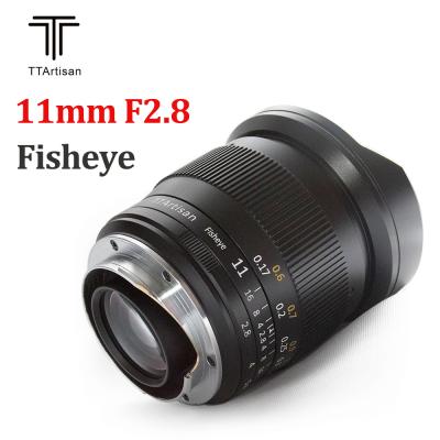 China TTArtisan 11mm Full Frame F2.8 Ultra Size Fisheye Lens For Sony E Canon RF Nikon Z Mount Camera A7R3 A7S A7RII A6300 Z6 Z7 11mm F2.8 for sale