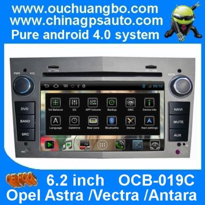 China Ouchuangbo HD Digital Screen Android 4.0 for Opel Astra /Vectra /Antara Auto GPS Sat Navigation S150 System OCB-019C for sale