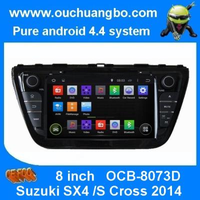 China Ouchuangbo Auto GPS Navigation DVD Multimedia Kia for Suzuki SX4 /S Cross 2014 Pure Android 4.4 System OCB-8073D for sale