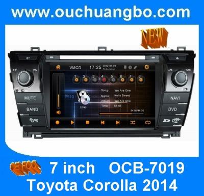 China Ouchuangbo autoradio for Toyota Corolla 2014 with car gps systems OCB-7019 for sale