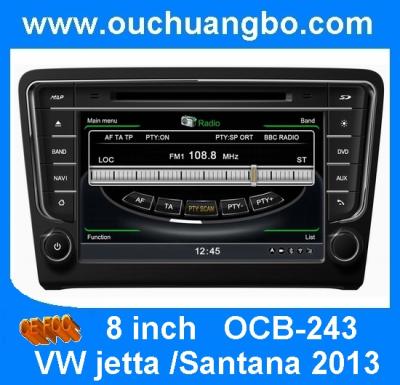 China Ouchuangbo special car multimedia for VW Santana 2013 newest design OCB-243 for sale