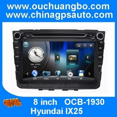 China Ouchuangbo Hyundai IX25 autoradio audio video dvd with MP3 CD GPS multimedia Brunei map for sale