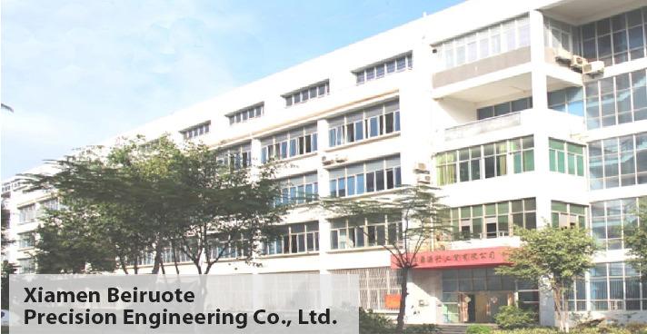 Verified China supplier - Xiamen Beiruote Precision Engineering Co., Ltd.