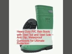 Heavy Duty PVC Rain Boots with Steel Toe and Steel Sole – Anti-Slip, Waterproof Gumboots for Ultimate Protection