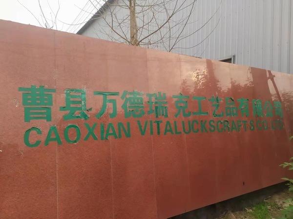 Verified China supplier - Caoxian Vitalucks Crafts Co., Ltd.