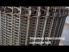 Stainless Steel Wire Mesh Conveyor Belt Used For Food Cooling