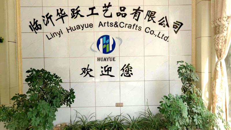 Verified China supplier - Linyi Huayue Arts&Crafts Co.,Ltd