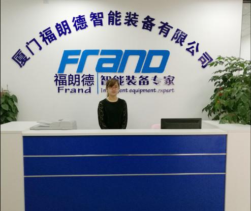 Verified China supplier - XIAMEN FRAND INTELLIGENT EQUIPMENT CO.,LTD