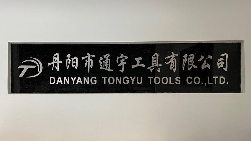 Verified China supplier - Danyang Tongyu Tools Co., Ltd.