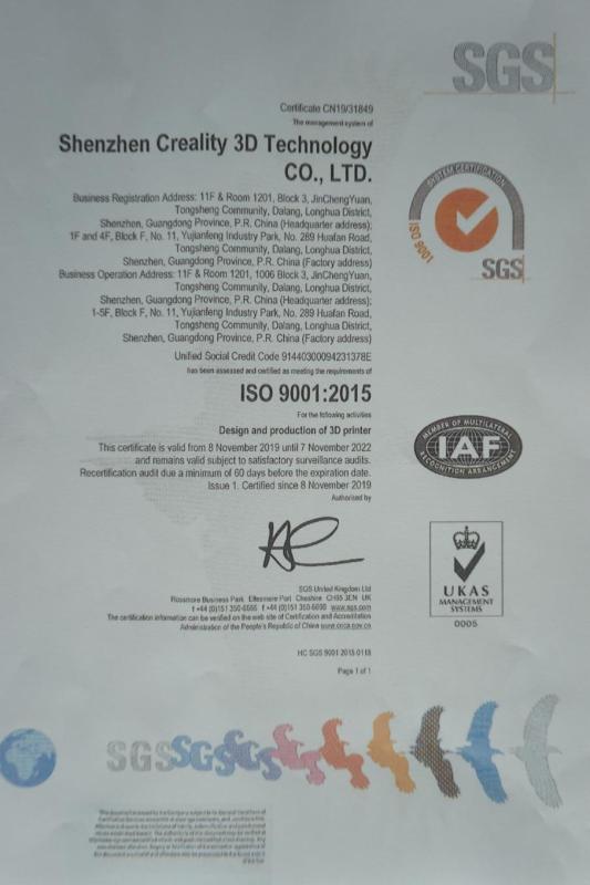 ISO9001 - Shenzhen Creality 3D Technology Co. , Ltd.