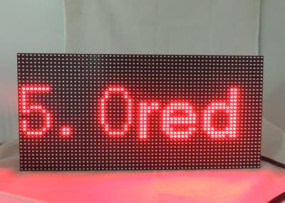 China Dot Matrix LED Display Signs 5.0 Single Red Module Refresh Frequency ≥ 120HZ for sale