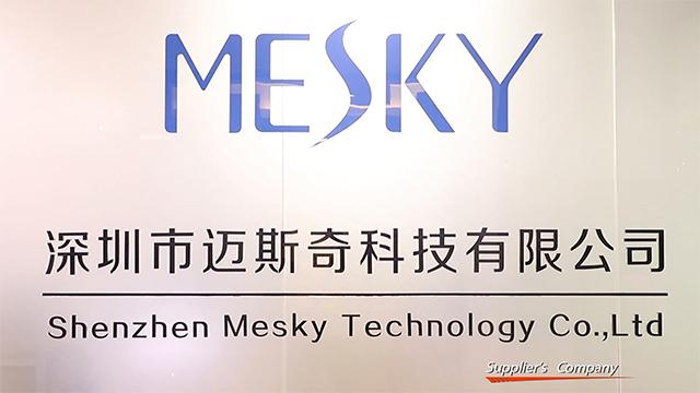 Verified China supplier - Shenzhen Mesky Technology Co., Ltd.