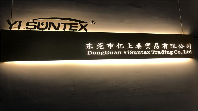 Verified China supplier - Dongguan Yisuntex E-Commerce Co., Ltd.