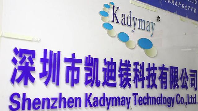 Verified China supplier - Shenzhen Kadymay Technology Co., Ltd.