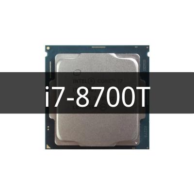 China Desktop Core i7-8700T i7 8700T 2.4 GHz 12M 35W Six-Core Twelve-Thread CPU Processor LGA 1151 for sale