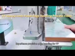 PP Honeycomb Panel Edge Banding Process