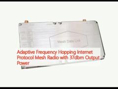 Adaptive Frequency Hopping Internet Protocol Mesh Radio with 37dbm Output Power