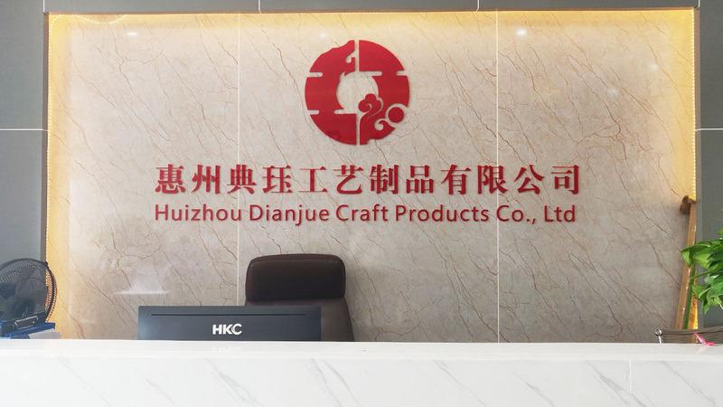 Verified China supplier - Huizhou Dianjue Craft Products Co., Ltd.