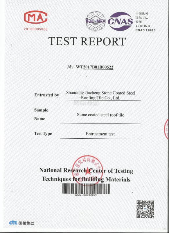 TEST REPORT - Shandong Jiacheng Stone Coated Steel Roofing Tile Co., Ltd