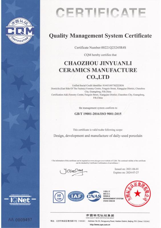 ISO9001 - Chaozhou Jinyuanli Ceramics Manufacture Co., Ltd.