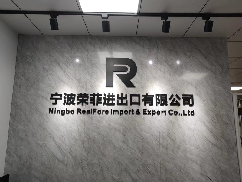 Verified China supplier - Ningbo Realfore Import & Export Co., Ltd.