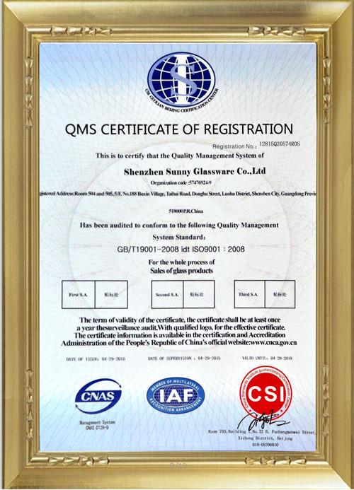 ISO9001 - Shenzhen Sunny Glassware Co.,Ltd