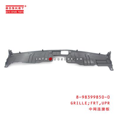 Chine 8-98399850-0 Front Grille Suitable supérieur pour ISUZU DMAX 8983998500 à vendre